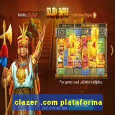 clazer .com plataforma